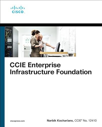 CCIE Enterprise Infra Foundation