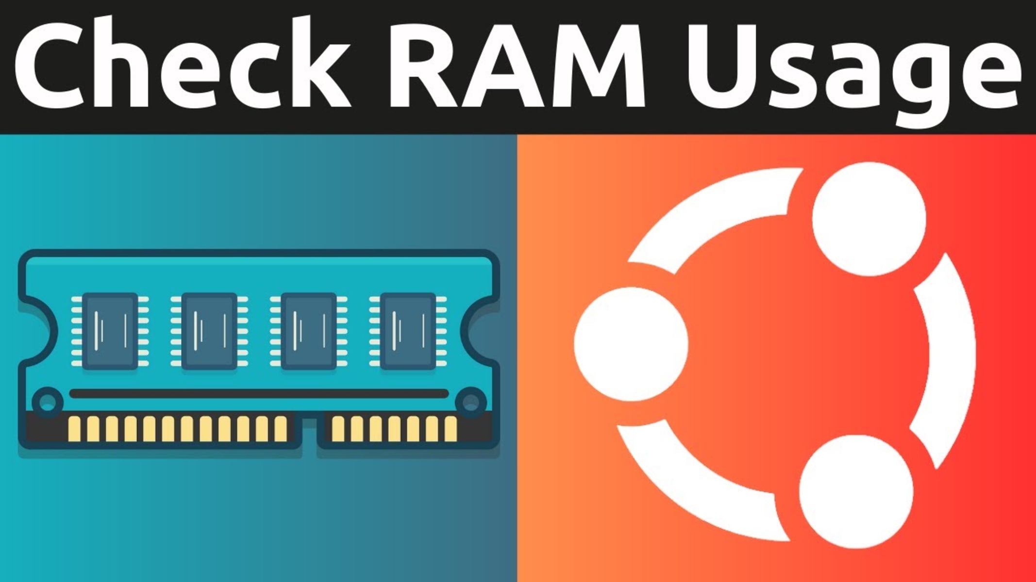 Check How Much RAM Linux Has