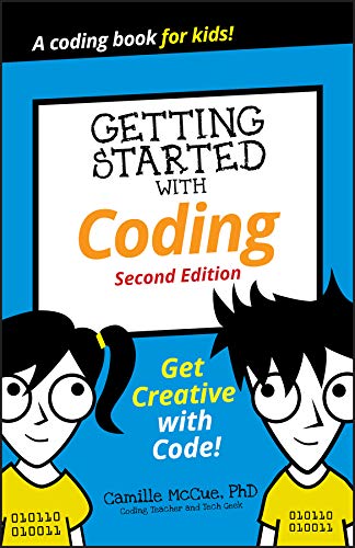 Coding: Get Creative with Code! (Dummies Junior)