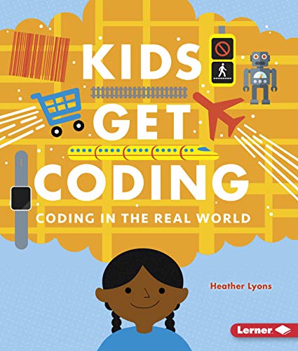 Coding in the Real World for Kids