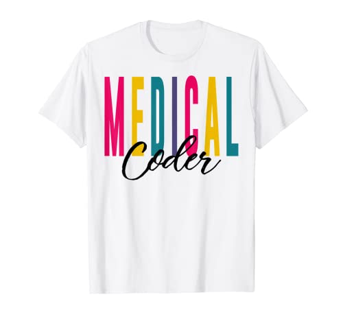 Coding T-Shirt for Medical Coders and Billers