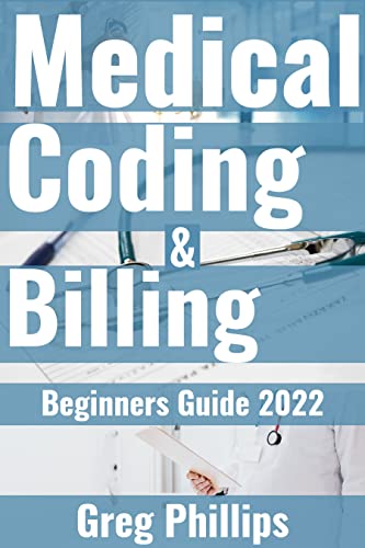 Comprehensive Medical Billing and Coding Guide for Beginners 2022
