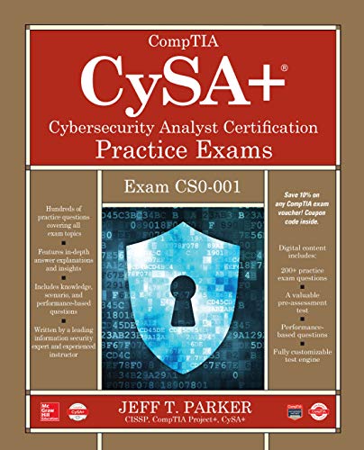 CompTIA CySA+ Cybersecurity Analyst Certification Practice Exams