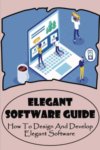 Elegant Software Guide
