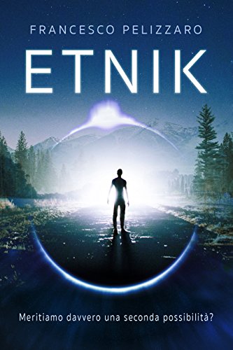 Etnik: Italian Sci-Fi and Thriller (Free Ebook with Kindle Unlimited)