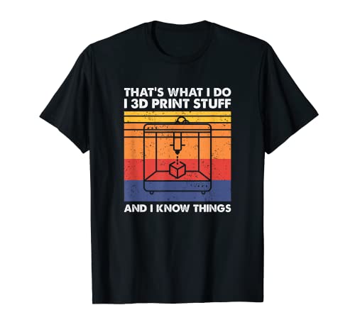 Funny 3D Printer Owner T-Shirt