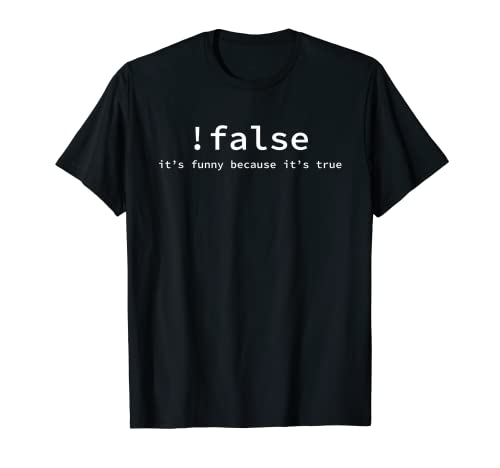 Funny False Programming Shirt