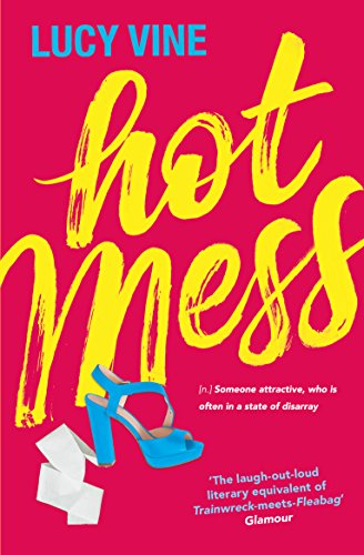 Hot Mess: Hilarious and Relatable Bestseller