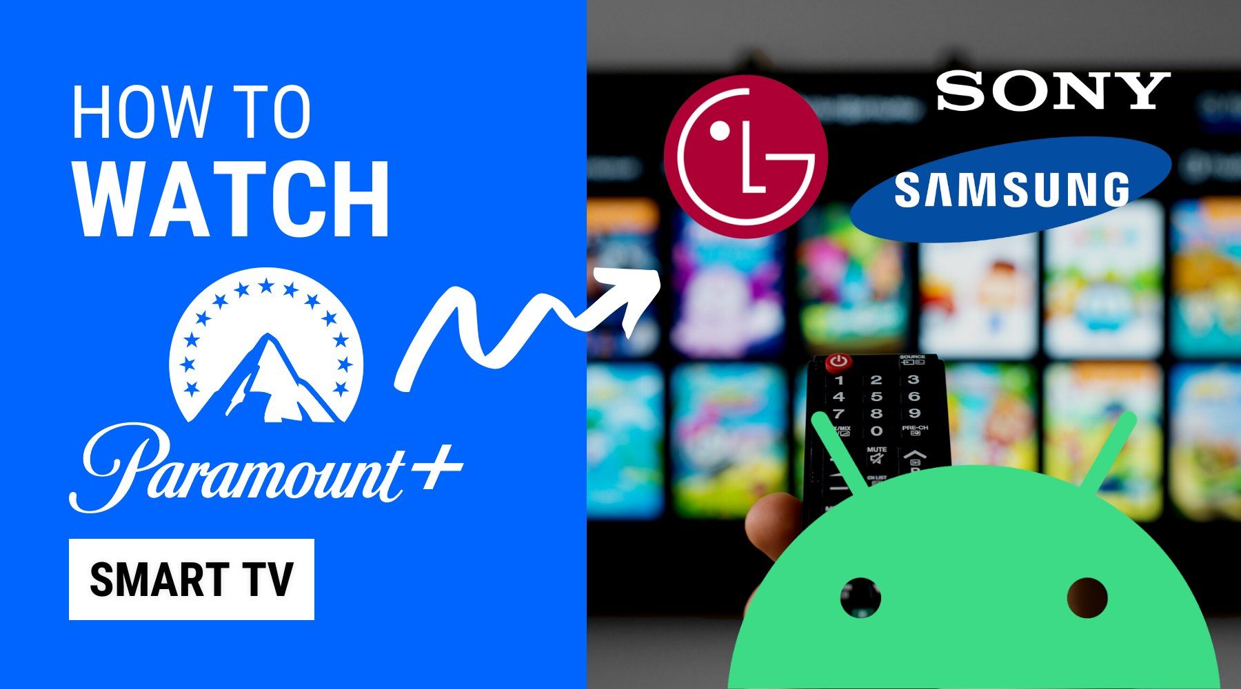 How To Get Paramount Plus On Sony Smart TV