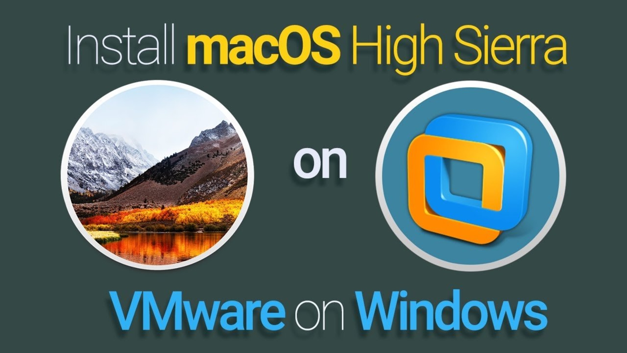 How To Install MacOS Sierra On Windows In VMware Workstation