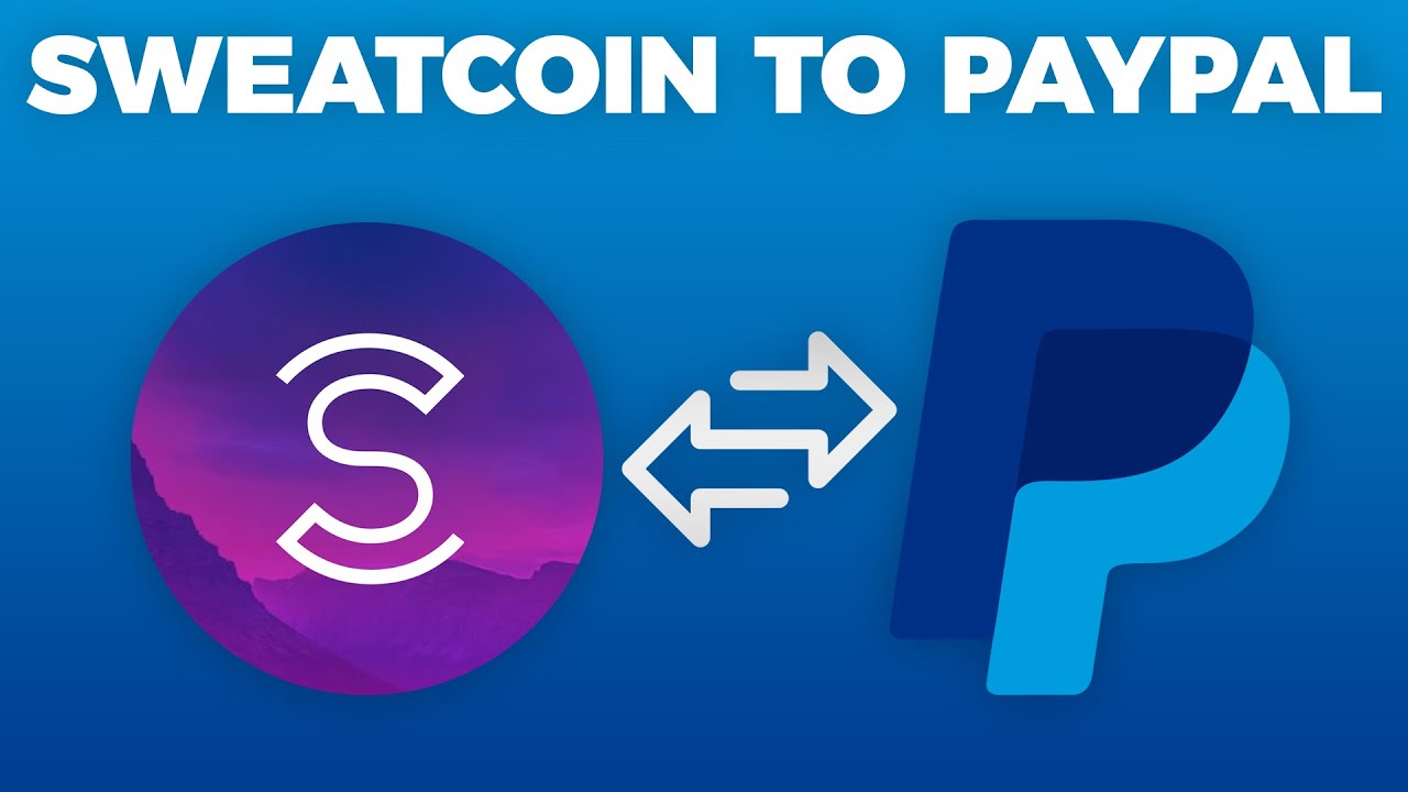 How To Transfer Sweatcoin Money To PayPal