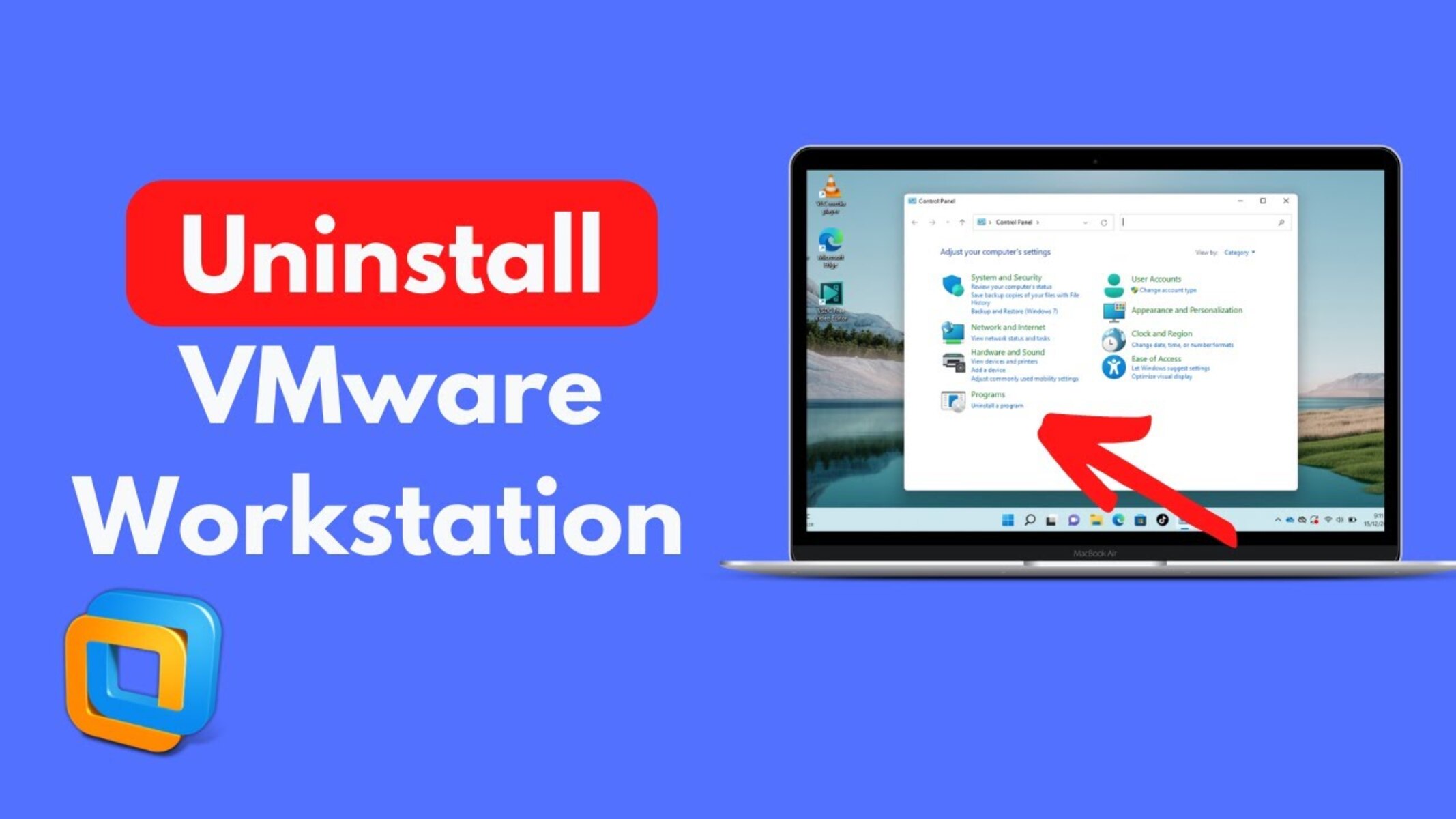 How To Uninstall VMware Workstation 12 From Windows 10