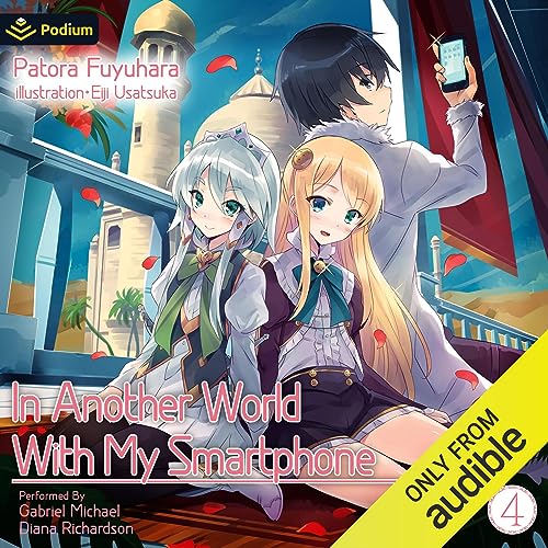 In Another World with My Smartphone: Volume 4