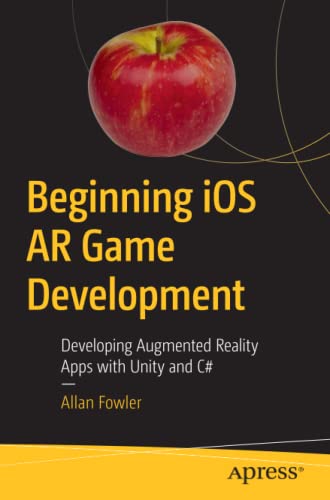 iOS AR Game Development with Unity and C#