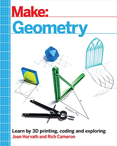 Learn Geometry through Coding, 3D Printing, and Building