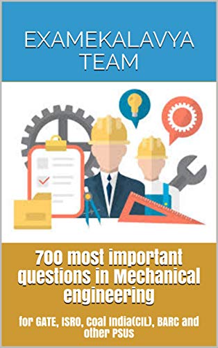 Mechanical Engineering Practice Questions for GATE and PSUs