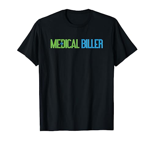 Medical Biller Supportive T-Shirt for Coding Professionals