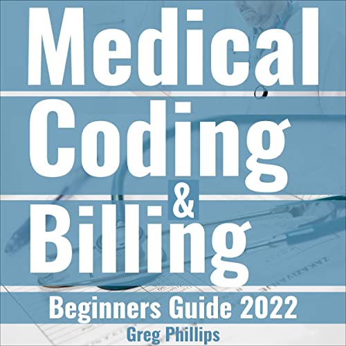 Medical Billing & Coding Beginners Guide 2022