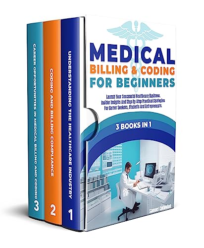 Medical Billing & Coding for Beginners: Insider Insights and Practical Strategies