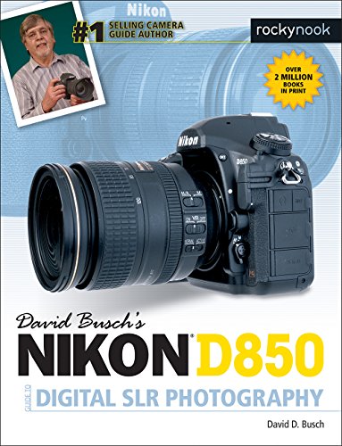 Nikon D850 Guide to Digital SLR Photography