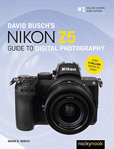 Nikon Z5 Guide to Digital Photography