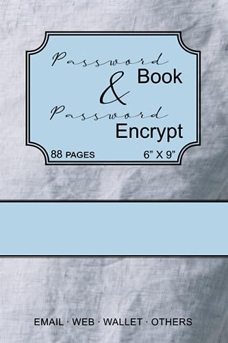 Password Book and Password Encrypt: Your Solution for Organizing and Safeguarding Passwords Securely