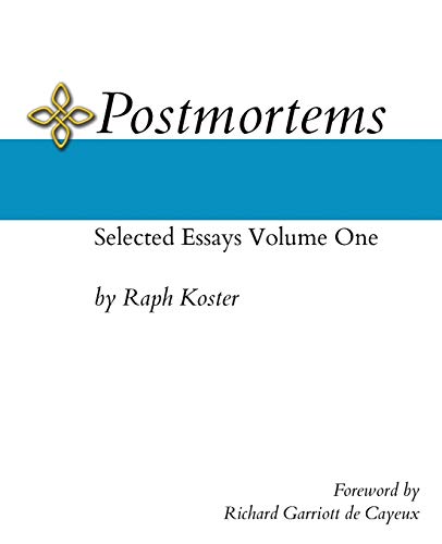 Postmortems: Essays on Game Design and Virtual Worlds