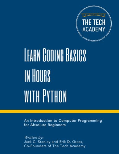 Python Coding Basics in Hours