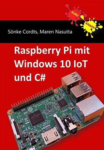 Raspberry Pi with Windows 10 IoT and C#