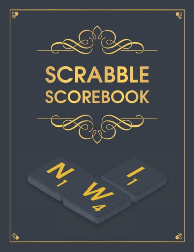 Scrabble Scorebook: Scrabble Score Sheets For Score Keeping And Recording The Game - Gift Idea