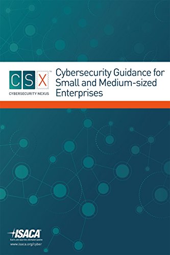 Small and Medium-sized Enterprises Cybersecurity Guide
