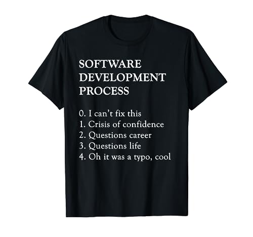 Software Development T-Shirt | Funny Coding Programming Tee