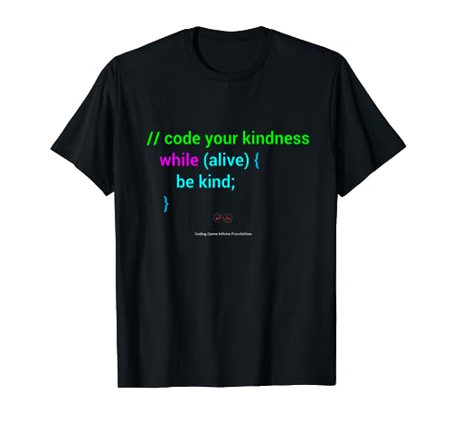 Spread the Love of Coding with Code Your Kindness Shirt