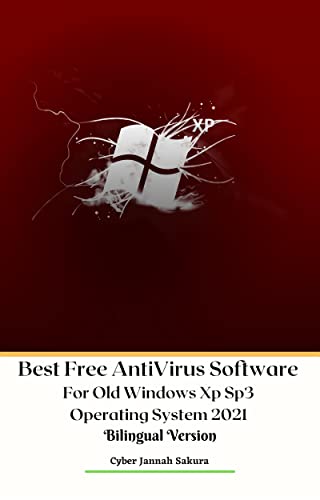 Top Free AntiVirus Software for Old Windows XP SP3