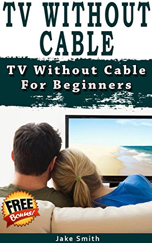 TV Without Cable