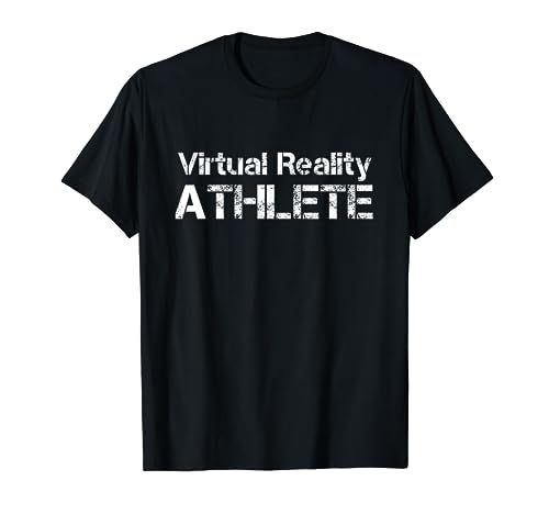 Virtual Reality ATHLETE for VR Gamers T-Shirt