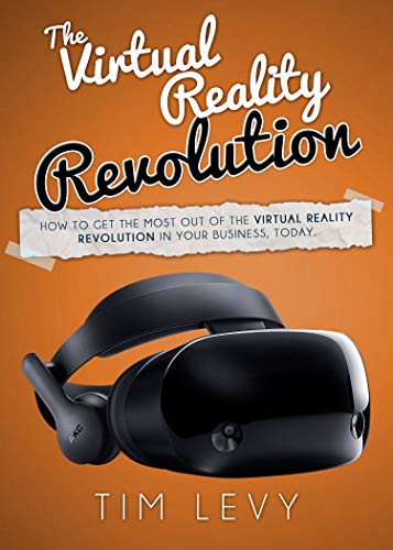 Virtual Reality Revolution: Making the Most of VR in Business