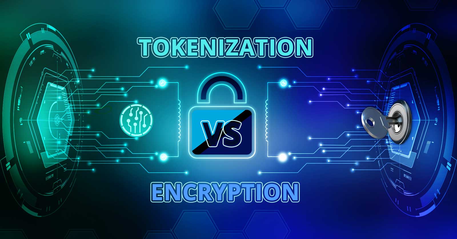 What Is The Difference Between Tokenization Vs. Encryption