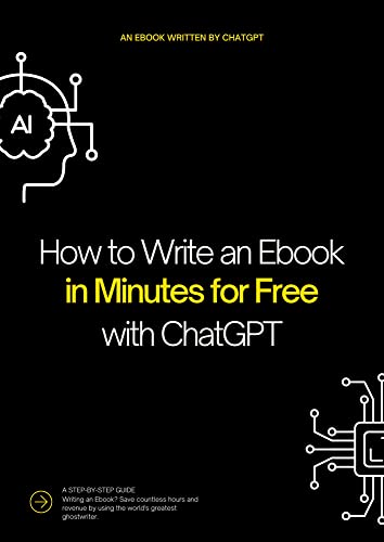 Writing an Ebook in Minutes for Free with ChatGPT
