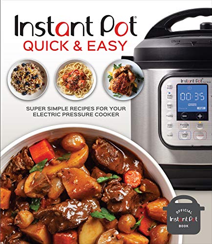 Super Simple Recipes for Your Instant Pot