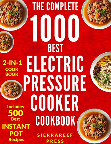 Ultimate Electric Pressure Cooker Cookbook