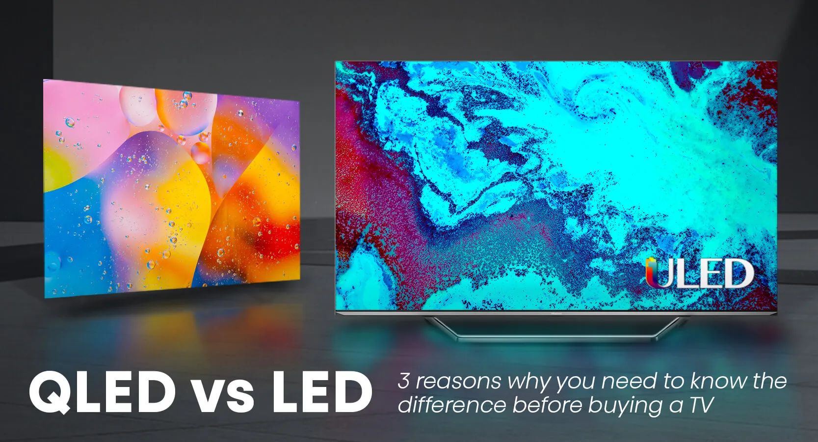 What Is The Difference QLED TV And LED TV