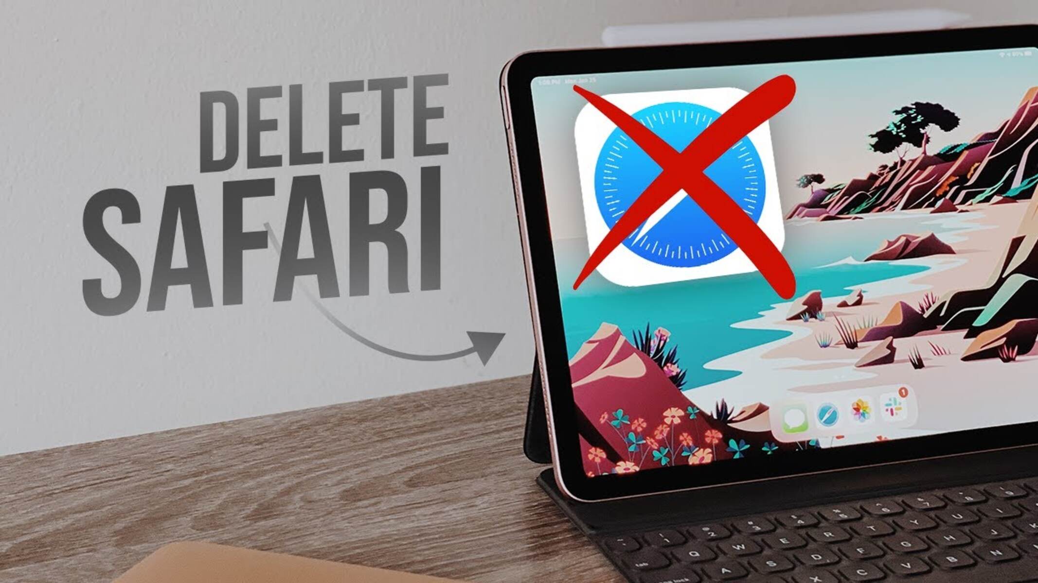 How To Delete Safari From IPad