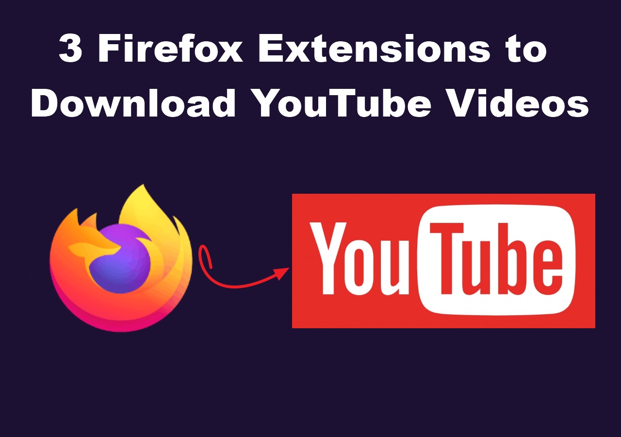 How To Download YouTube Videos With Firefox