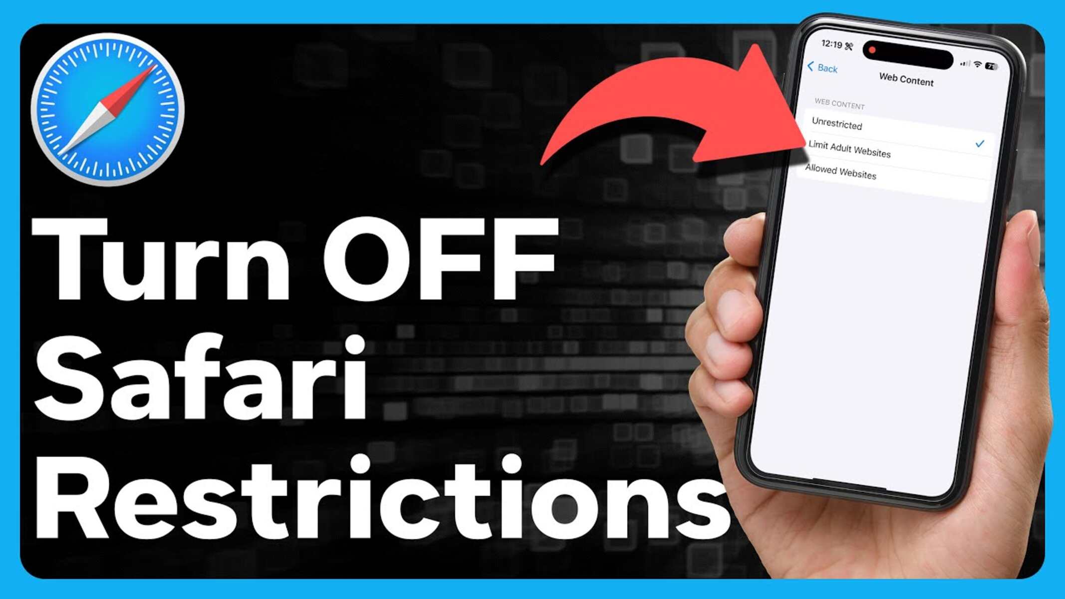 How To Turn Safari Restrictions Off