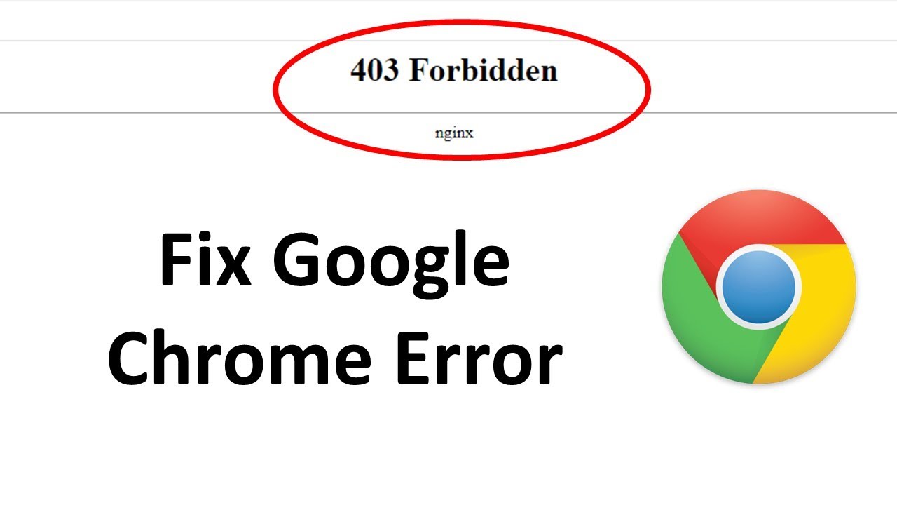 How To Fix 403 Forbidden Error On Google Chrome