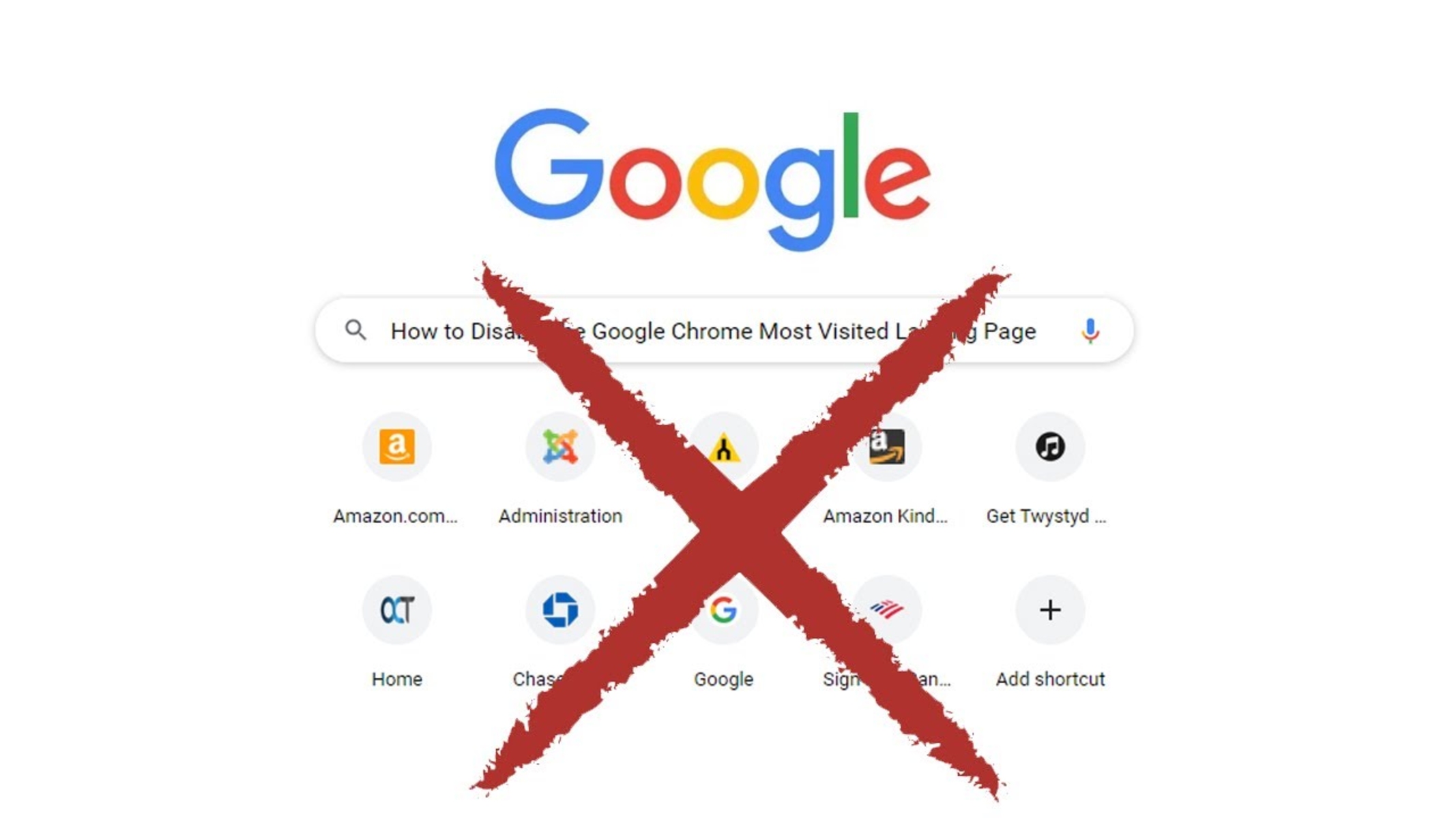 How To Get Rid Of Most Visited In Google Chrome
