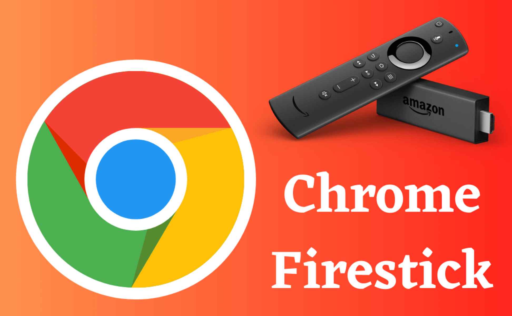 How To Install Google Chrome On Firestick