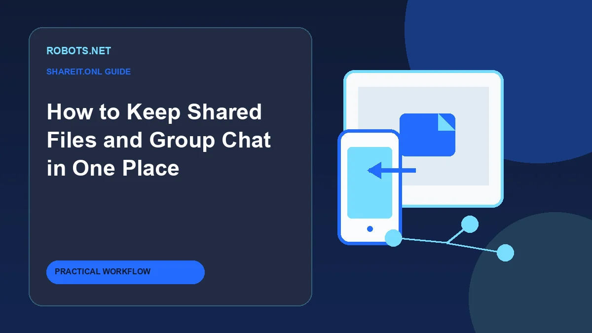 How to Keep Shared Files and Group Chat in One Place